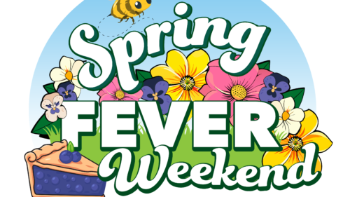 Spring Fever Weekend is March 14-16 Open 9-5 Daily at Blooms & Berries Farm.