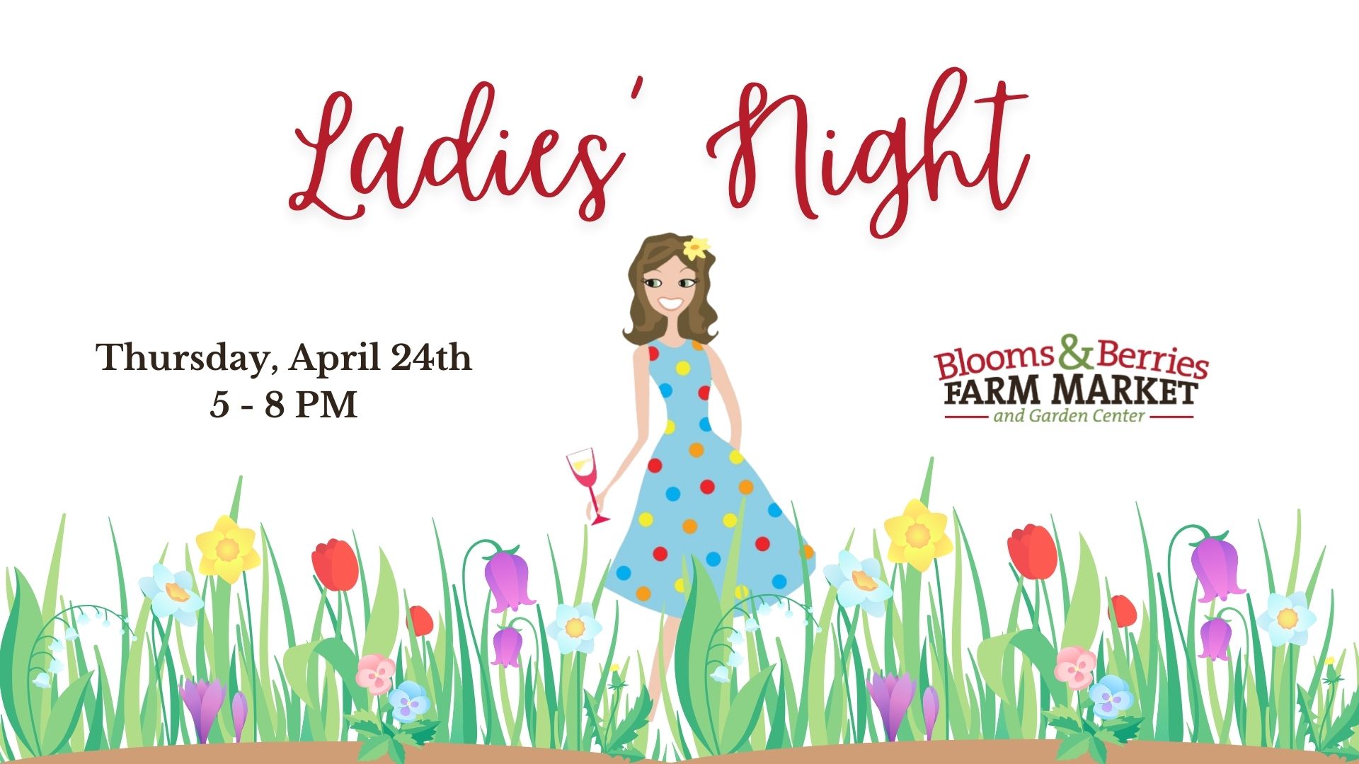 Ladies’ Night 2025 is on April 24th 5-8 PM